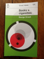 books v. cigarettes - George Orwell